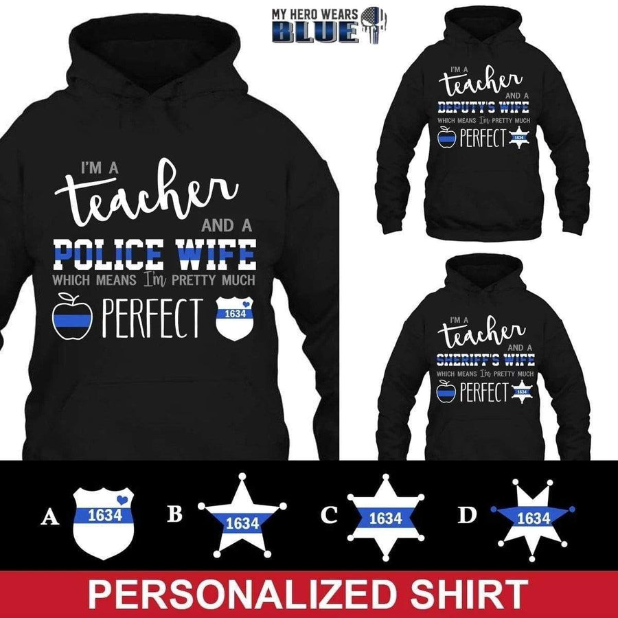 Apparel S / Black Personalized Shirt - Teacher - Perfect Police Wife - DSAPP