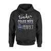 Apparel S / Black Personalized Shirt - Teacher - Perfect Thin Blue Line Wife - DSAPP