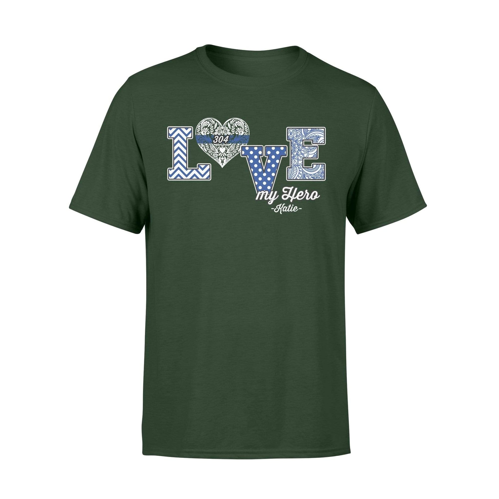 Apparel S / Forest Personalized Shirt - Thin Blue Line - Love My Hero - Pattern Heart - Standard T-shirt