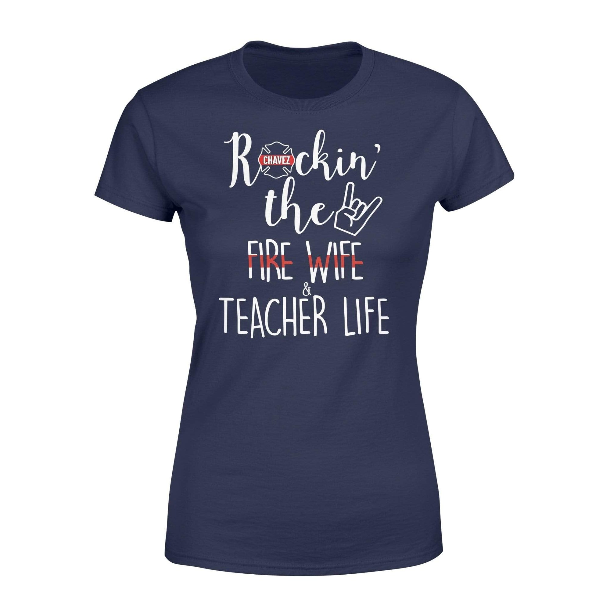 Apparel XS / Navy Personalized Shirt - TRL - Rocking Teacher Fire Wife - Standard Women's T-shirt - DSAPP