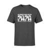 Apparel S / Black Personalized Shirt - Veteran - My Favorite People Call Me Papa - Standard T-shirt - DSAPP