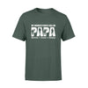 Apparel S / Forest Personalized Shirt - Veteran - My Favorite People Call Me Papa - Standard T-shirt - DSAPP