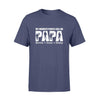 Apparel S / Navy Personalized Shirt - Veteran - My Favorite People Call Me Papa - Standard T-shirt - DSAPP