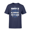 Apparel S / Navy Police - Birth Month - Nobody Is Perfect Shirt - January shirt - Standard T-shirt