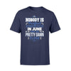 Apparel S / Navy Police - Birth Month - Nobody Is Perfect Shirt - June shirt - Standard T-shirt