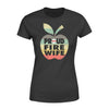 Apparel XS / Black Proud Fire Wife - Standard Women's T-shirt - DSAPP