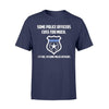 Apparel S / Navy Some Police Officers Cuss Too Much - Standard T-shirt