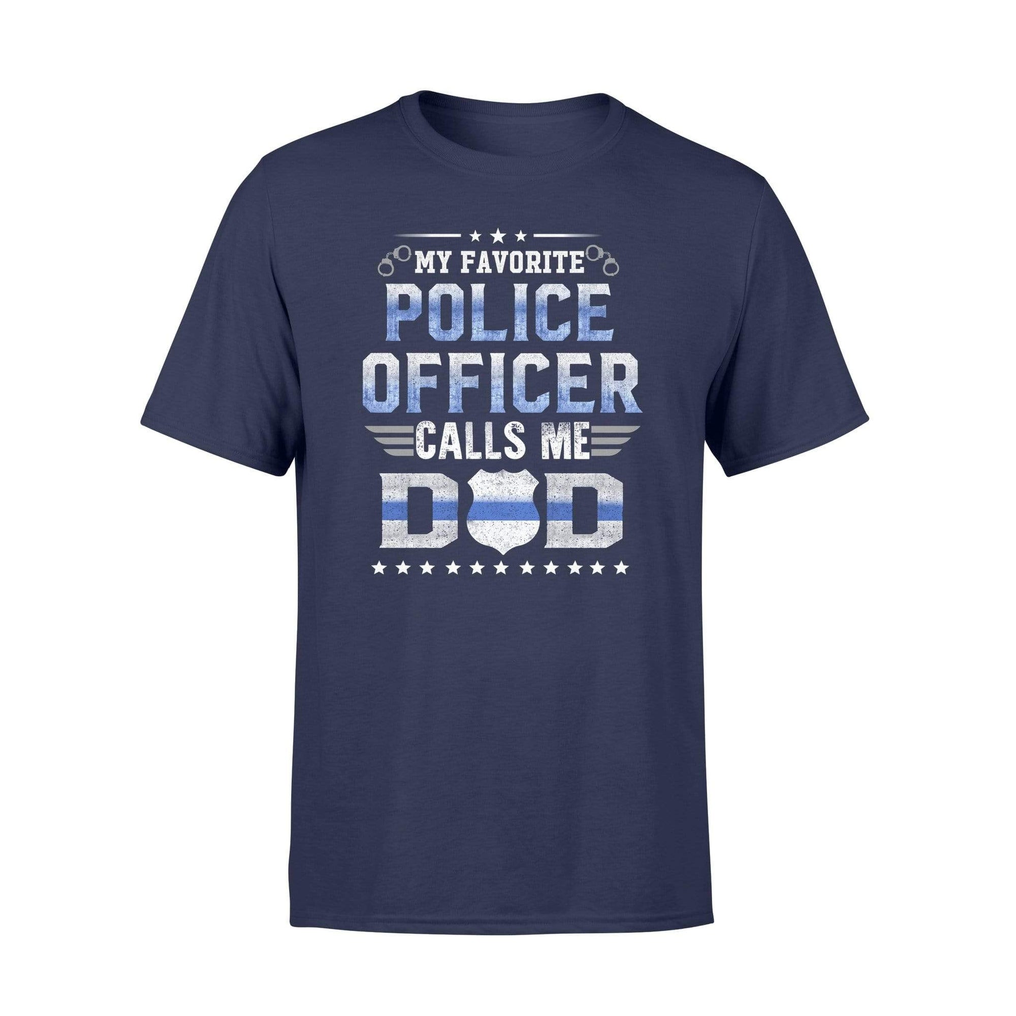 Apparel S / Navy TBL - Favorite Police - Dad Shirt - Standard T-shirt - DSAPP
