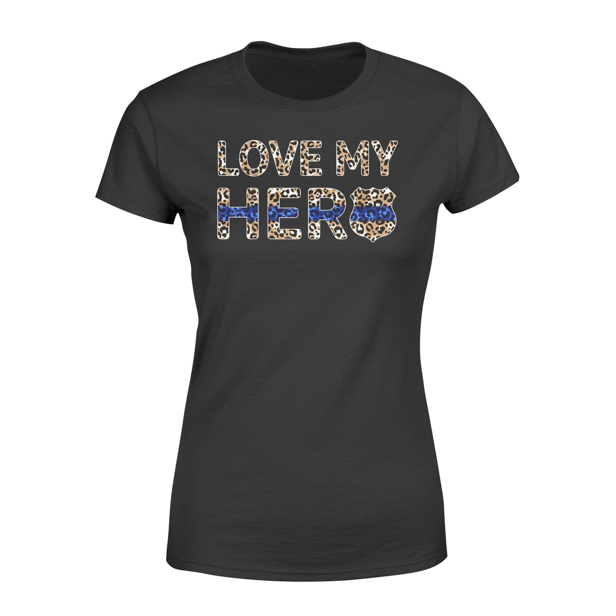 Apparel XS / Black TBL - Love My Hero Leopard Shirt - Standard Women’s T-shirt - DSAPP