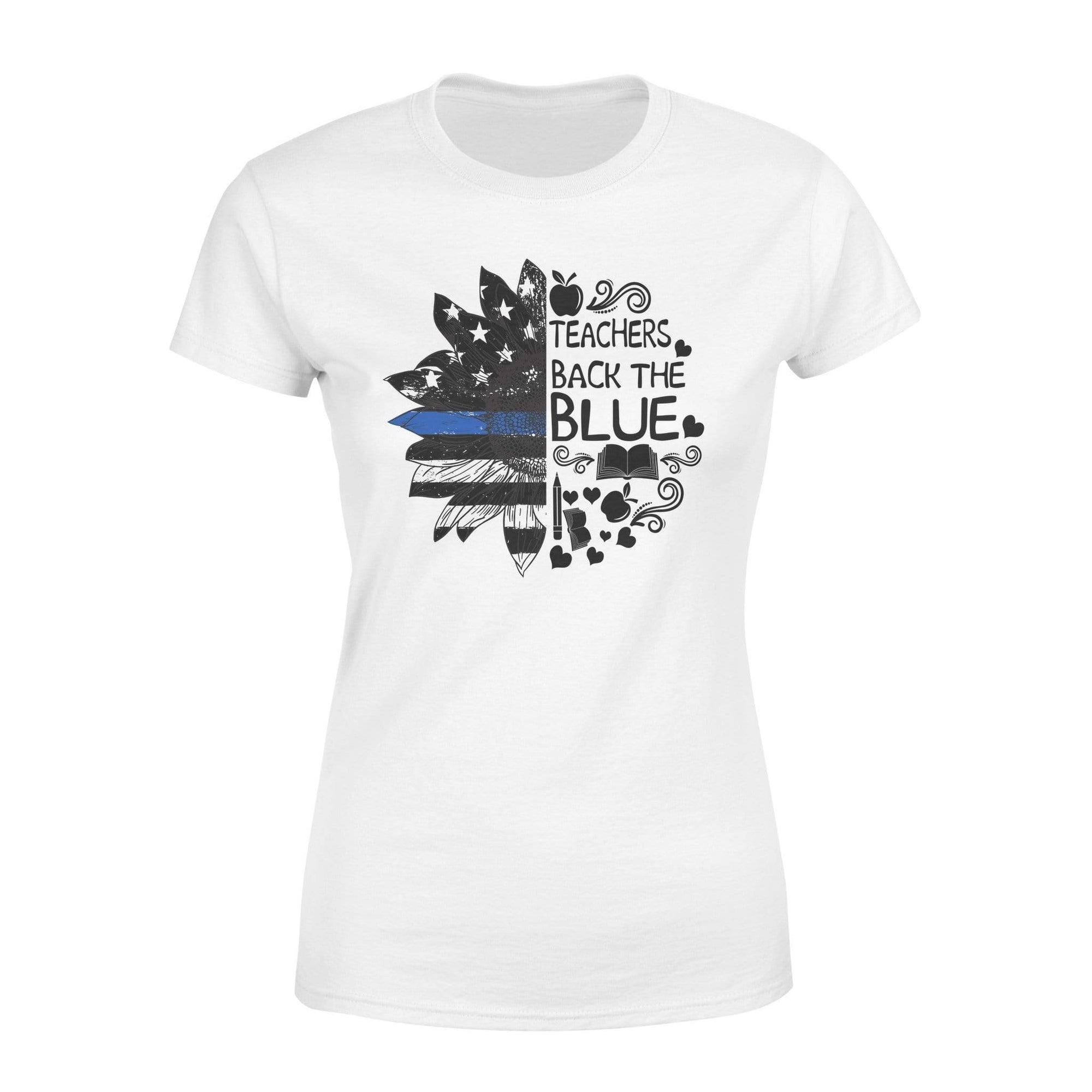 Apparel XS / White TBL - Teachers Back The Blue Shirt - Standard Women's T-shirt - DSAPP