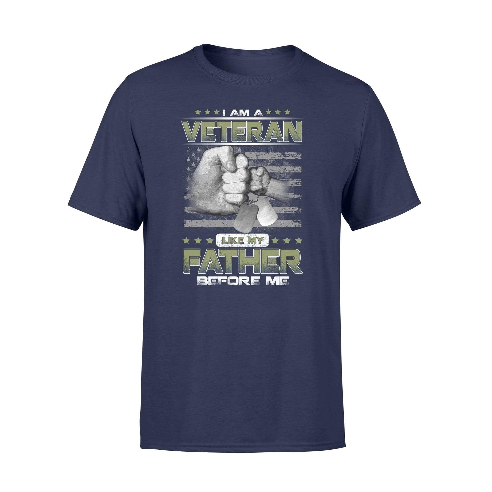 Apparel S / Navy TBL - Veteran Like My Father Shirt - Standard T-shirt - DSAPP