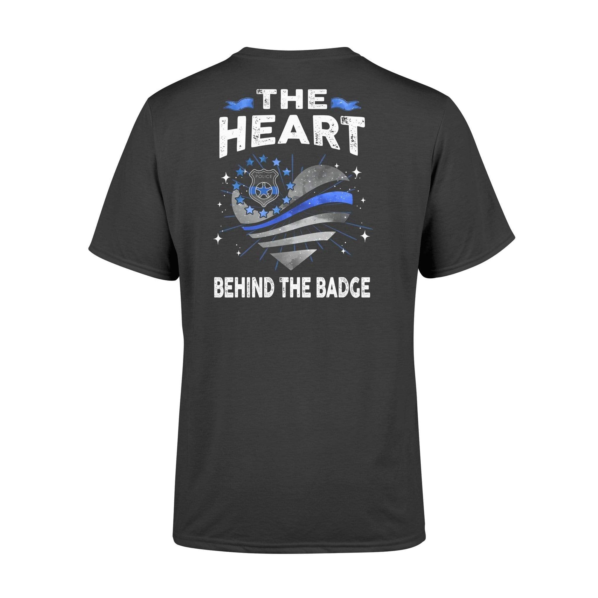 Apparel S / Black The Heart Behind The Badge Shirt - Standard T-shirt