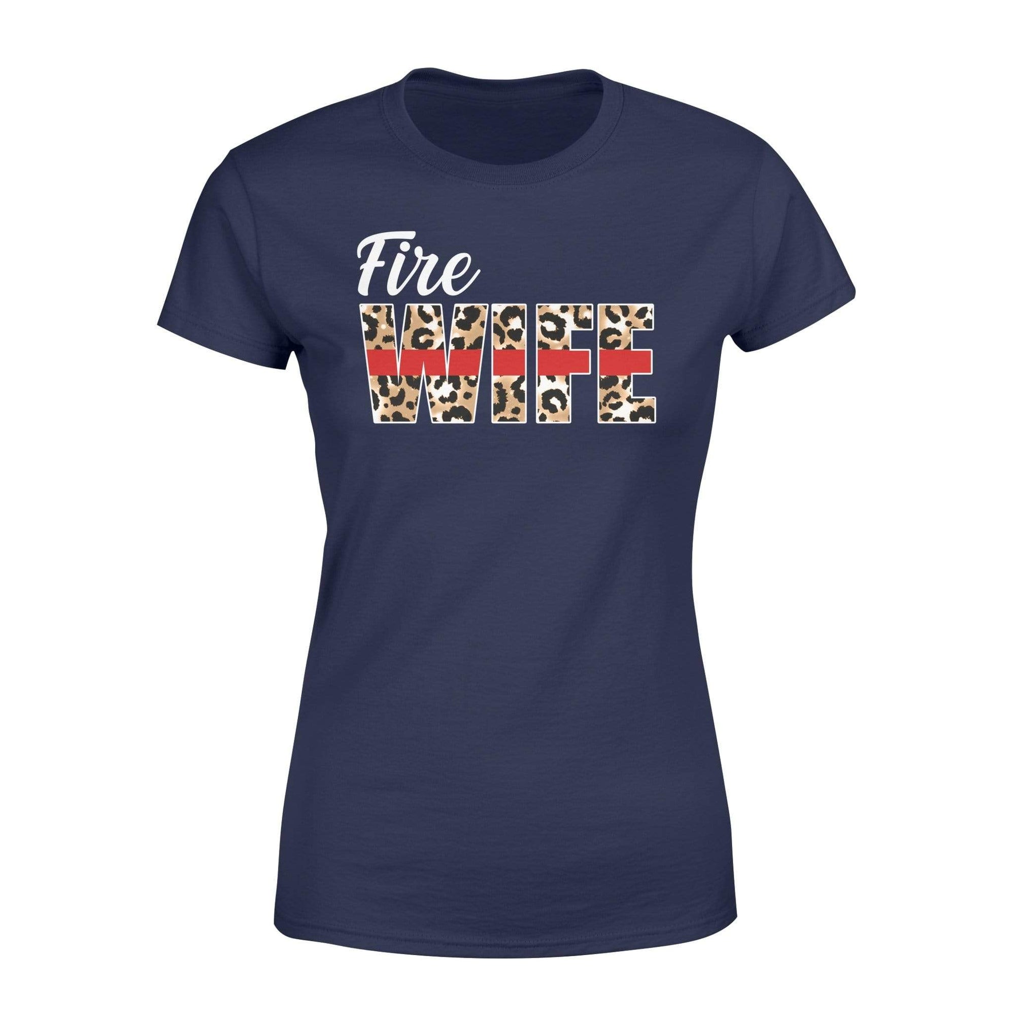 Apparel XS / Navy TRL - Fire Wife - Leopard Shirt - Standard Women’s T-shirt - DSAPP