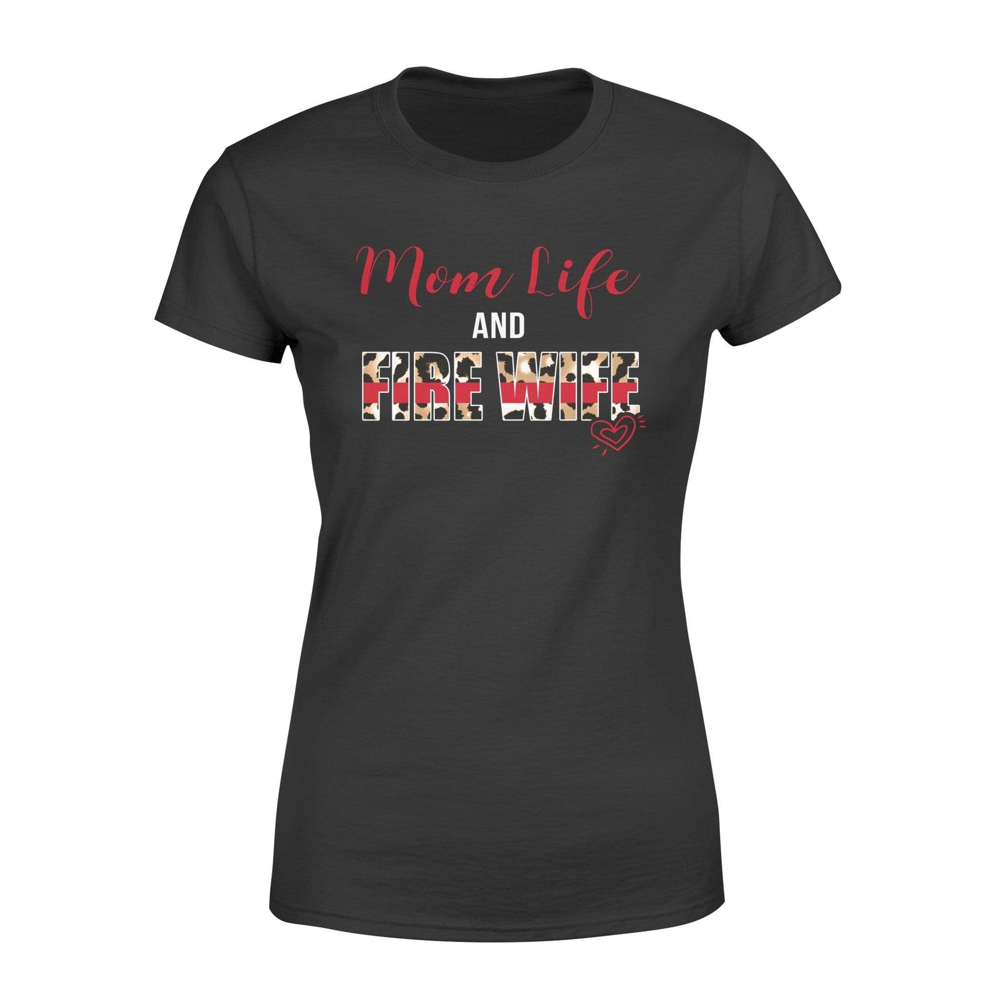 Apparel XS / Black TRL - Mom Life Fire Wife Leopard Shirt  - Standard Women's T-shirt - DSAPP