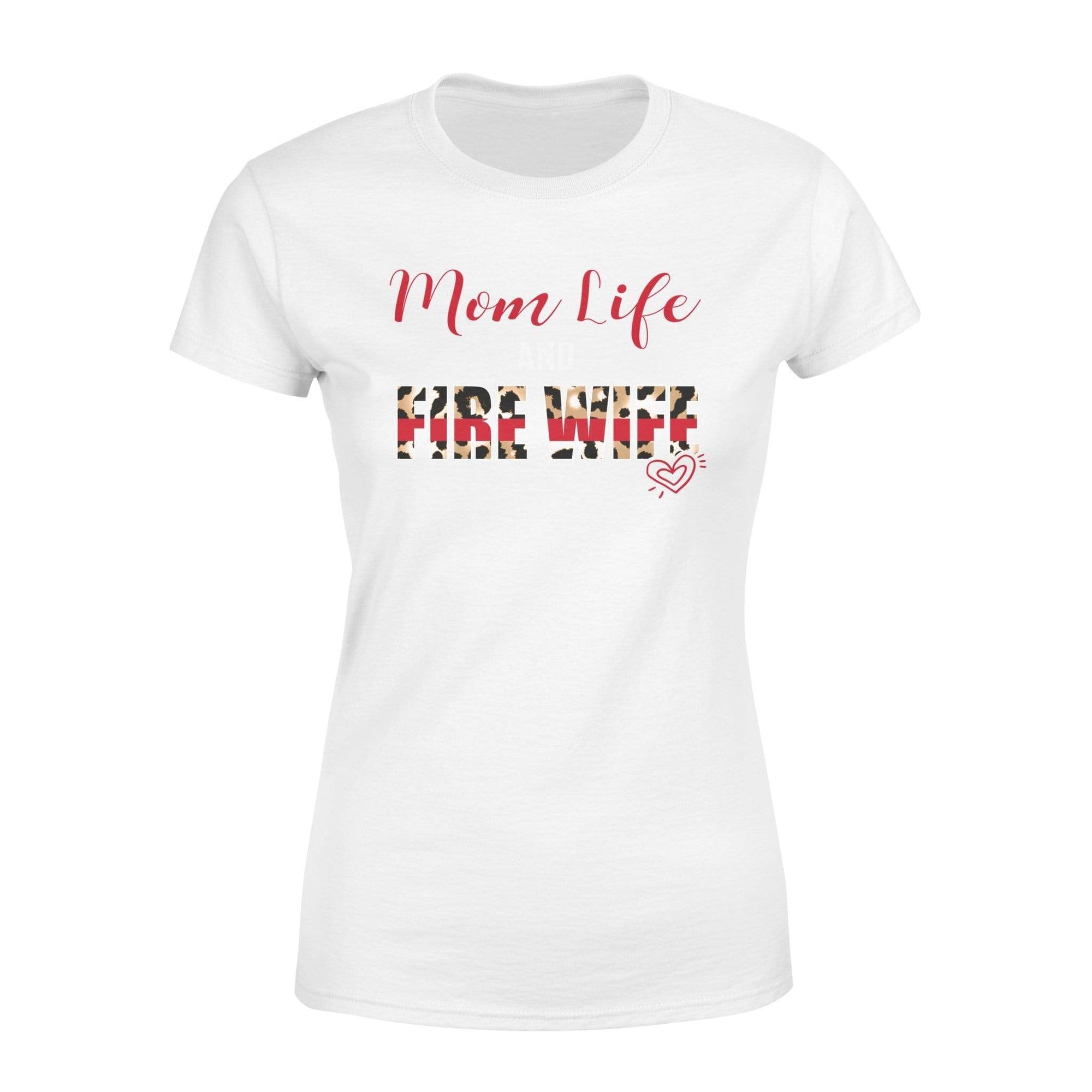 Apparel XS / White TRL - Mom Life Fire Wife Leopard Shirt  - Standard Women's T-shirt - DSAPP