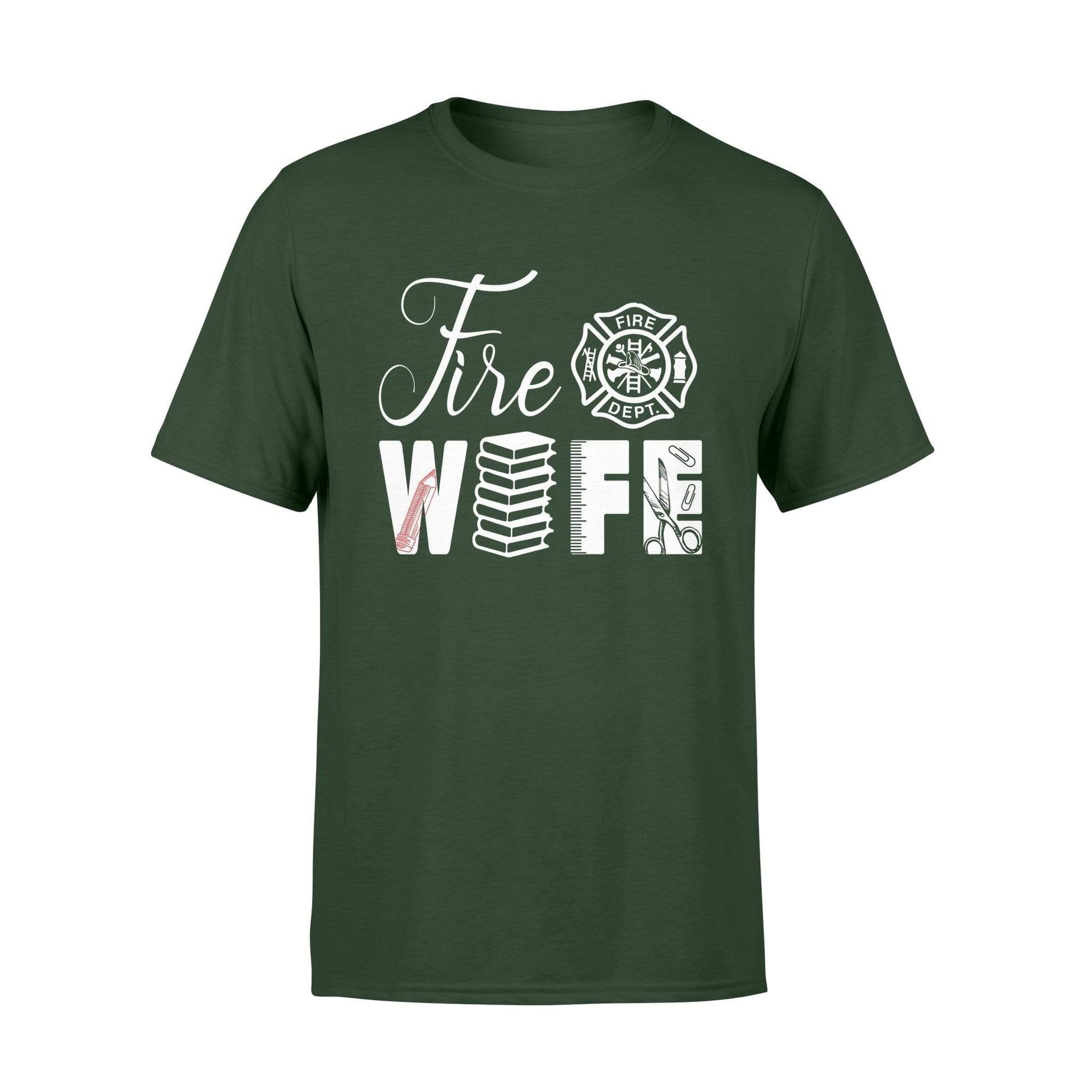 Apparel S / Forest TRL - Teacher Fire Wife Shirt - Standard T-shirt - DSAPP