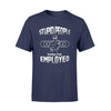 Apparel S / Navy TSL - Keep Me Employed Shirt - Standard T-shirt - DSAPP