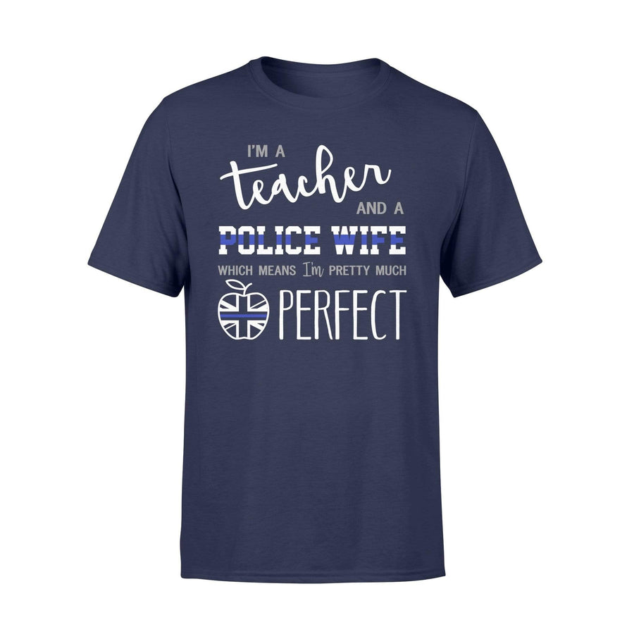 Apparel S / Navy UK Thin Blue Line - Teacher - Perfect Police Wife Shirt - Standard T-shirt