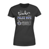 Apparel XS / Black UK Thin Blue Line - Teacher - Perfect Police Wife Shirt - Standard Women's T-shirt