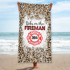 Dibs On The Fireman Leopard Personalized Beach Towel