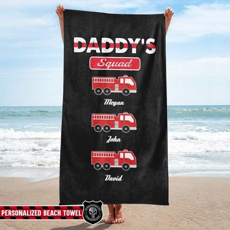 Firefighter Daddy‘s Squad Personalized Beach Towel