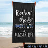 Rockin Police Wife Teacher Life Personalized Beach Towel