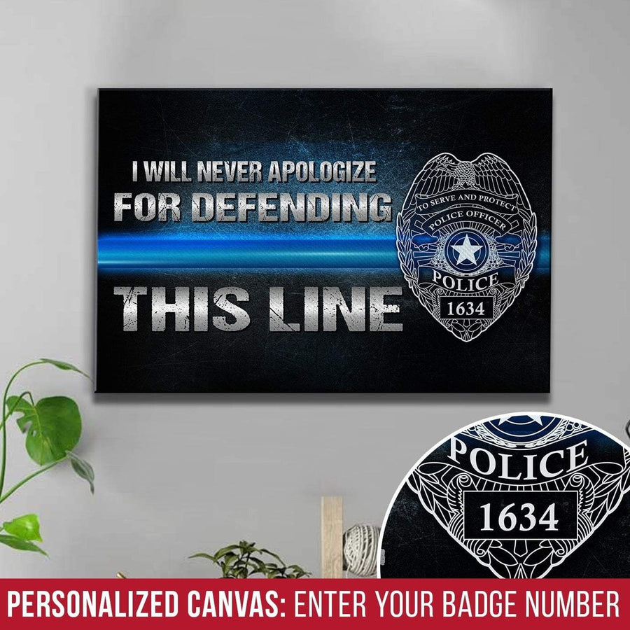 Canvas Prints 12" x 8" Never Apologize For Defending - Thin Blue Line Personalized Canvas