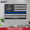 Canvas Prints 12" x 8" Personalized Canvas - Behind My Badge Thin Blue Line Flag