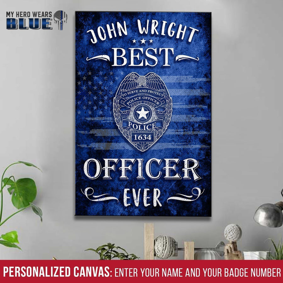 Canvas Prints 8" x 12" Personalized Canvas - Best Police Officer Ever