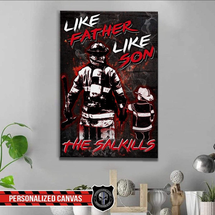 Canvas Prints 8" x 12" Personalized Canvas - Like Father Like Son - Firefighter