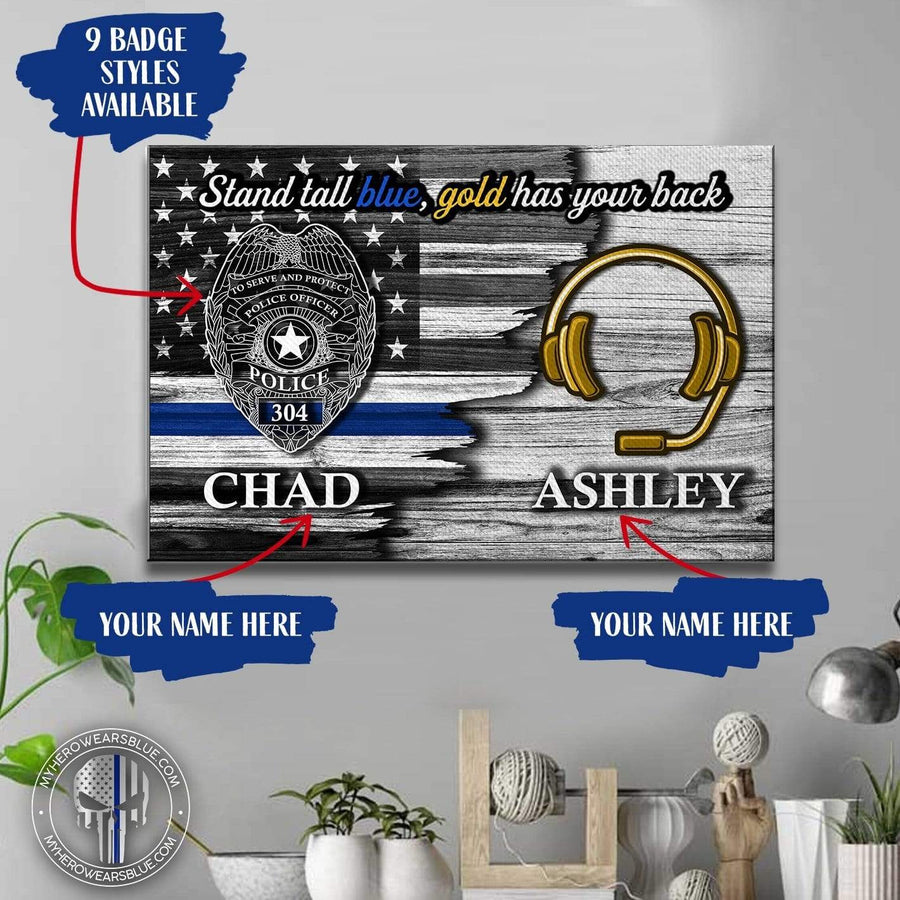 Canvas Prints 24" x 16" - BEST SELLER Personalized Canvas - Police x Dispatcher - Stand Tall