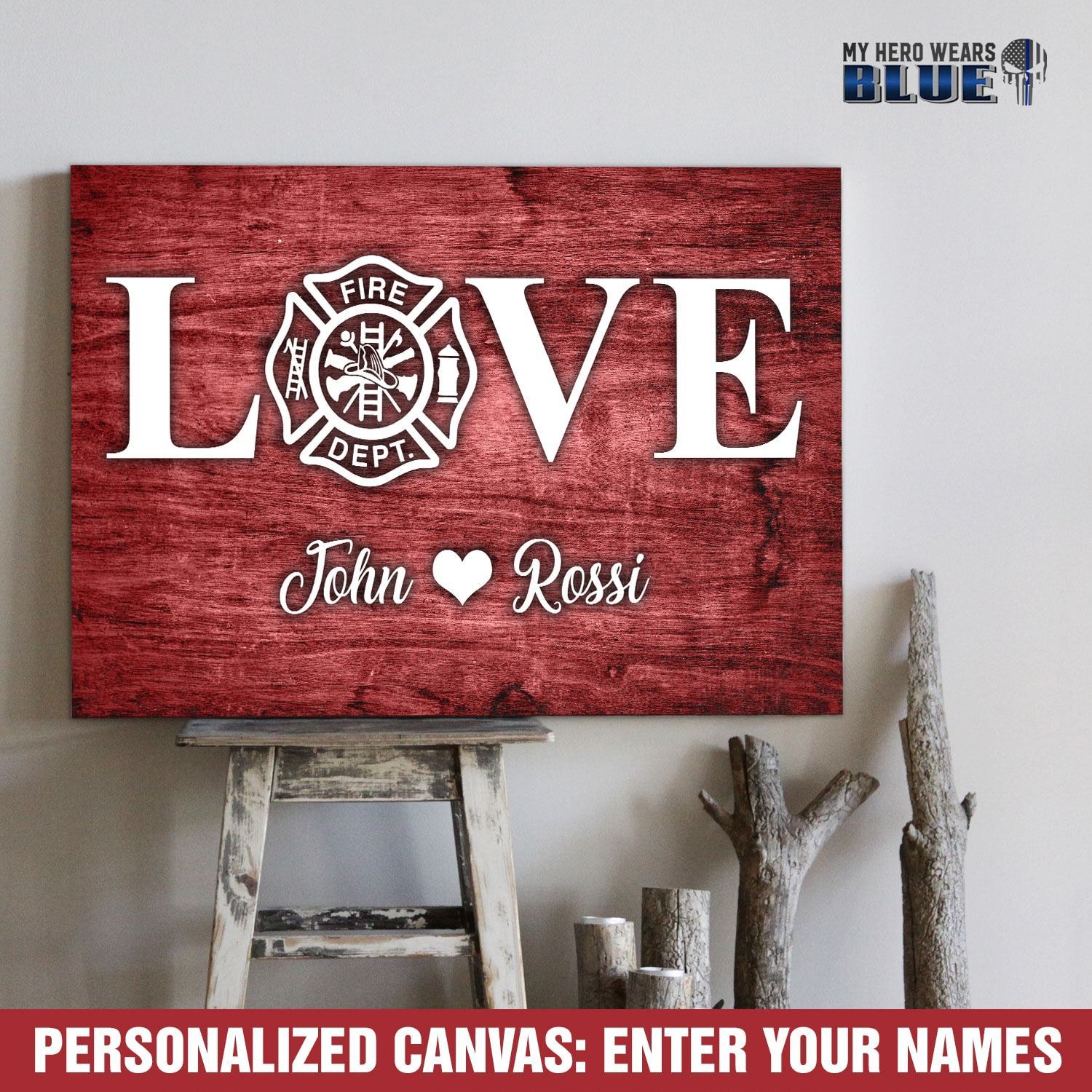 Canvas Prints Personalized - Firefighter Love Canvas