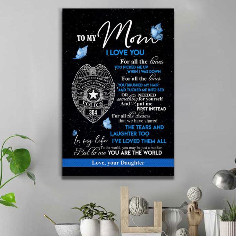 To My Mom You Are My World Thin Blue Line Canvas Print