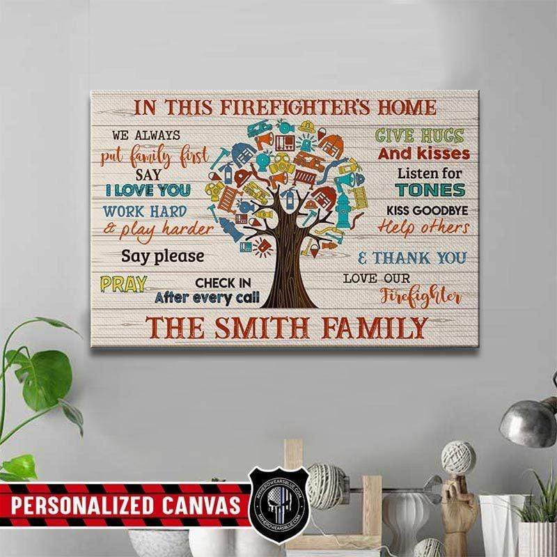 In This Home Firefighter Things Thin Red Line Personalized Firefighter Canvas Print