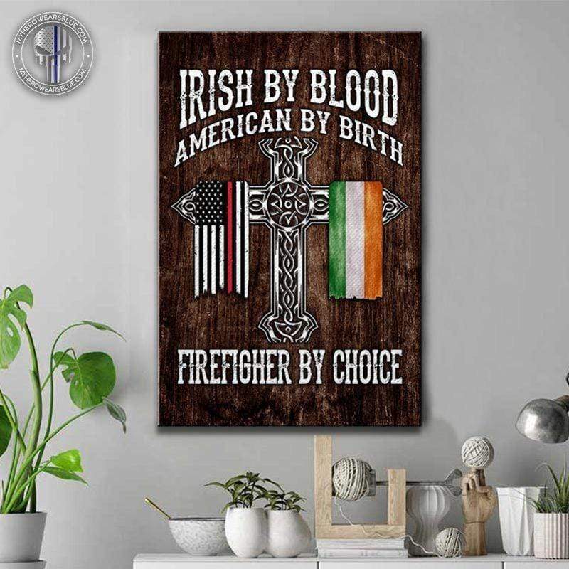 St Patrick Day Irish By Blood Firefighter By Choice Custom Thin Red Line Canvas Print