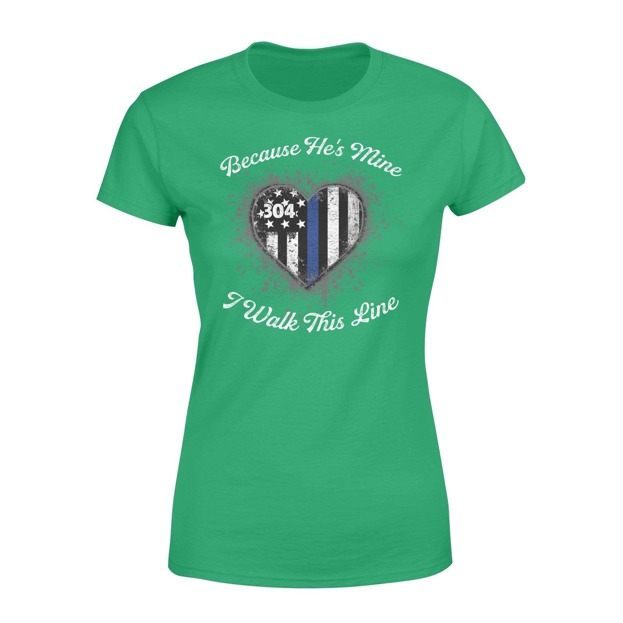 Thin Blue Line - He Is Mine I Walk This Line Personalized Women’s T-shirt