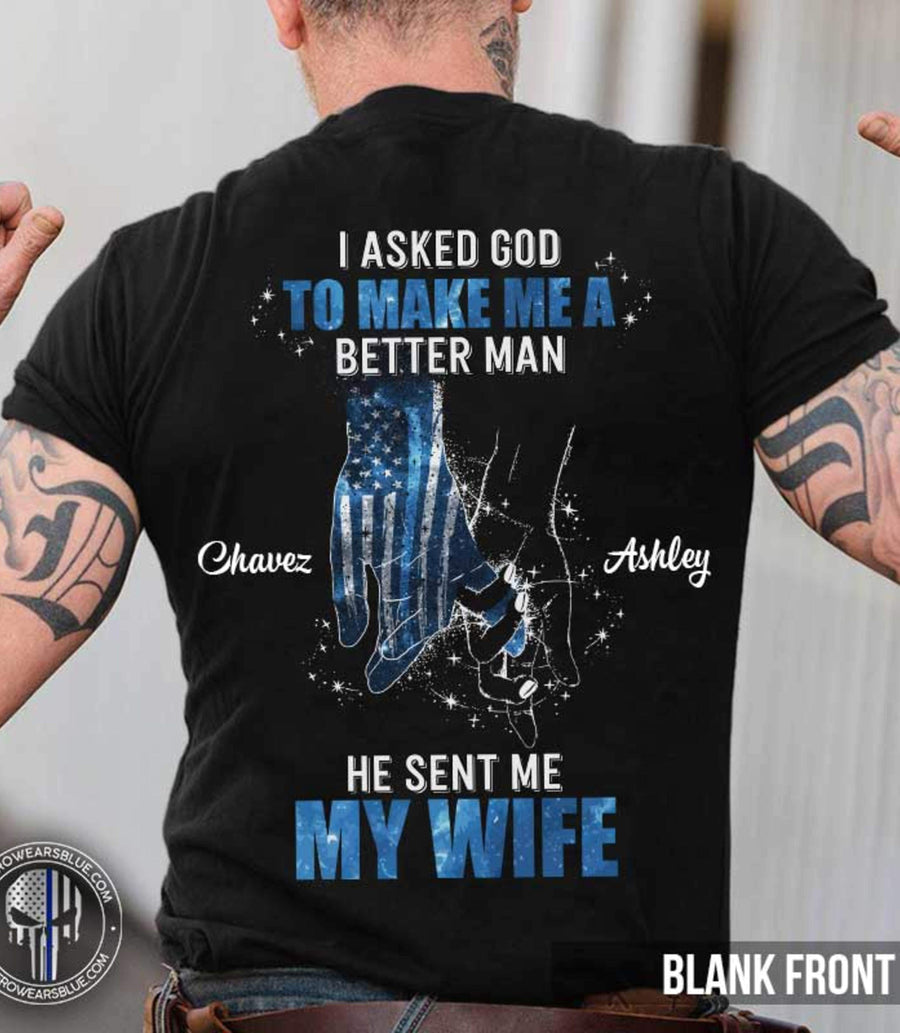 Thin Blue Line - Better Man Personalized Police Shirt