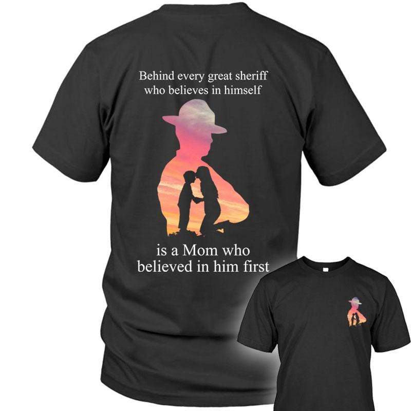 TBL - Mom Behind Every Sheriff Shirt
