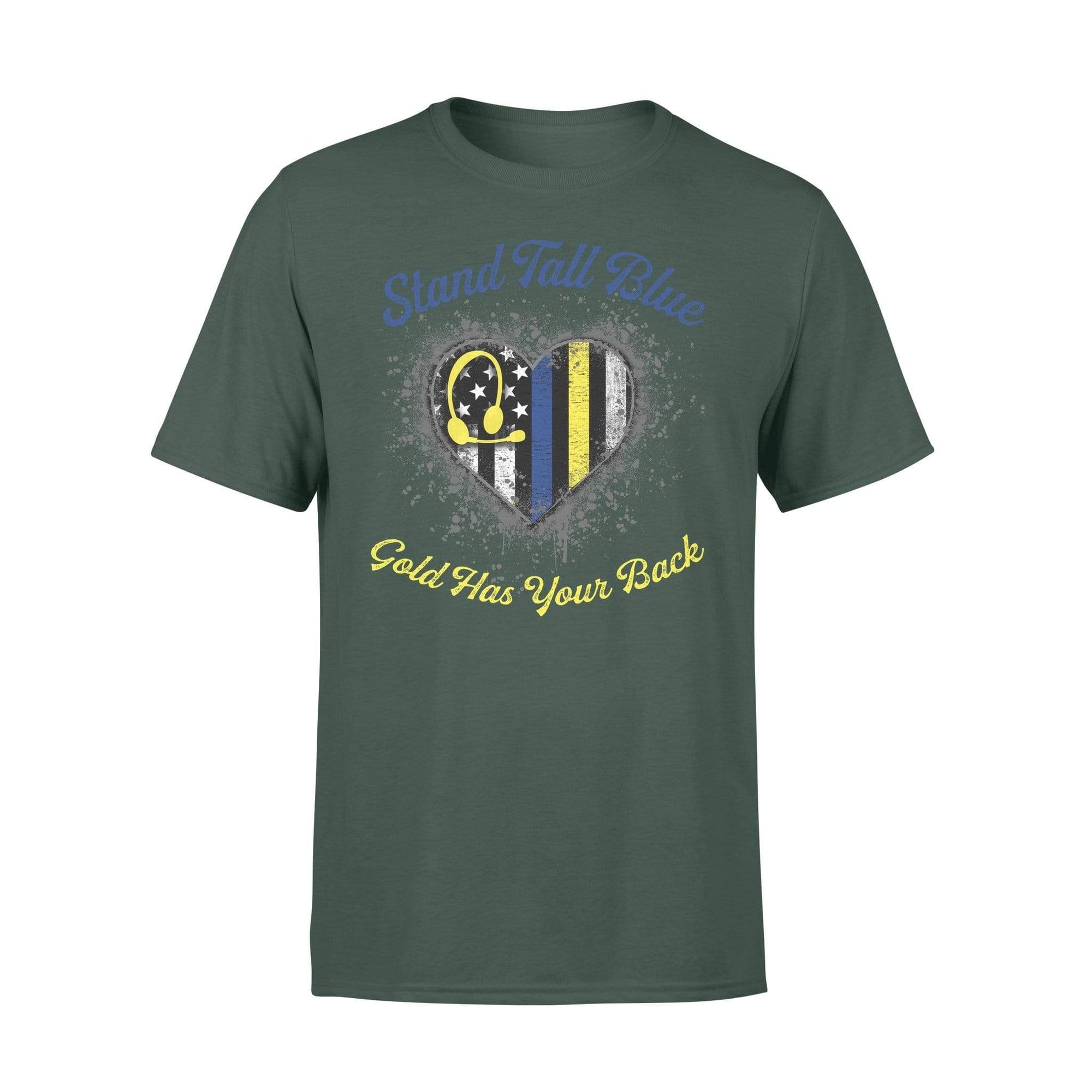 Thin Blue Line - Stand Tall Blue Gold Has Your Back Color Drop Heart Shirt