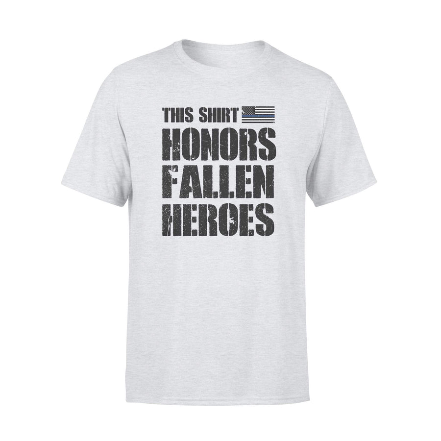 Thin Blue Line This Shirt Honor Fallen Heroes Shirt