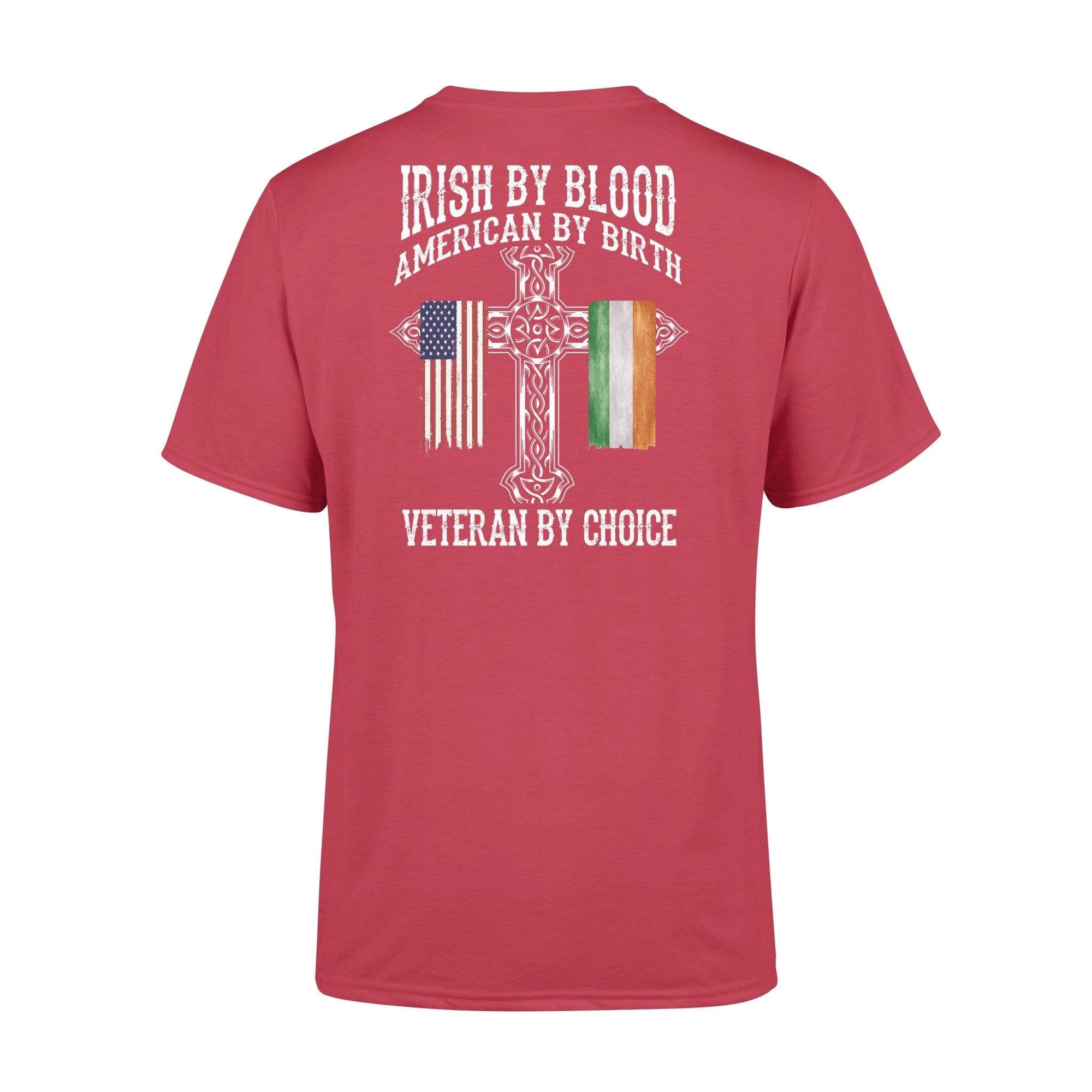 Irish By Blood Veteran By Choice Veteran Shirt