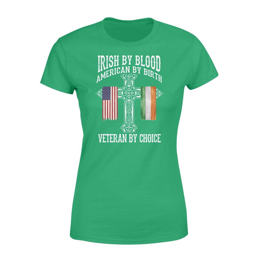 St Patrick Day Irish By Blood Veteran By Choice Women’s Veteran Shirt