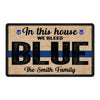 Doormat In This House We Bleed Blue Thin Blue Line Personalized Doormat