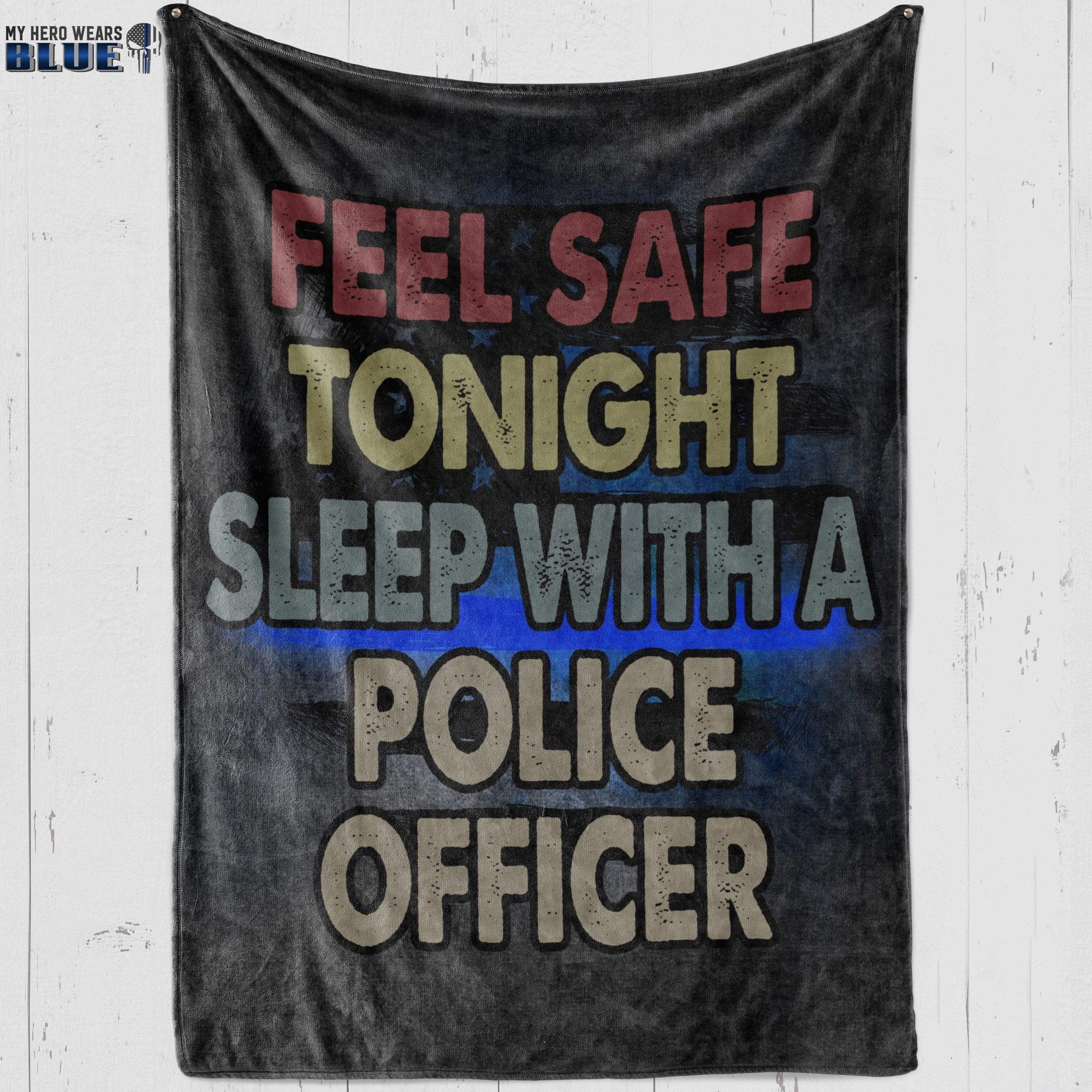 Fleece Blanket 30" x 40" Feel Safe Sleep With A Cop - Vintage Style - Fleece Blanket - Police Officer