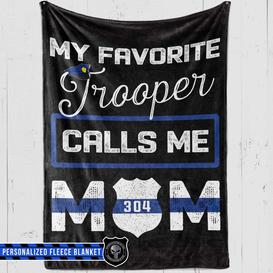 Fleece Blanket 60" x 80" - BEST SELLER Personalized Fleece Blanket - TBL - My Favorite Trooper Calls Me Mom