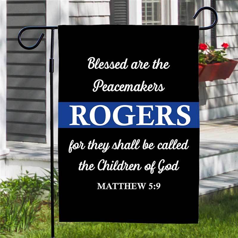 Thin Blue Line Blessed Are The Peacemakers Personalized Garden Flag
