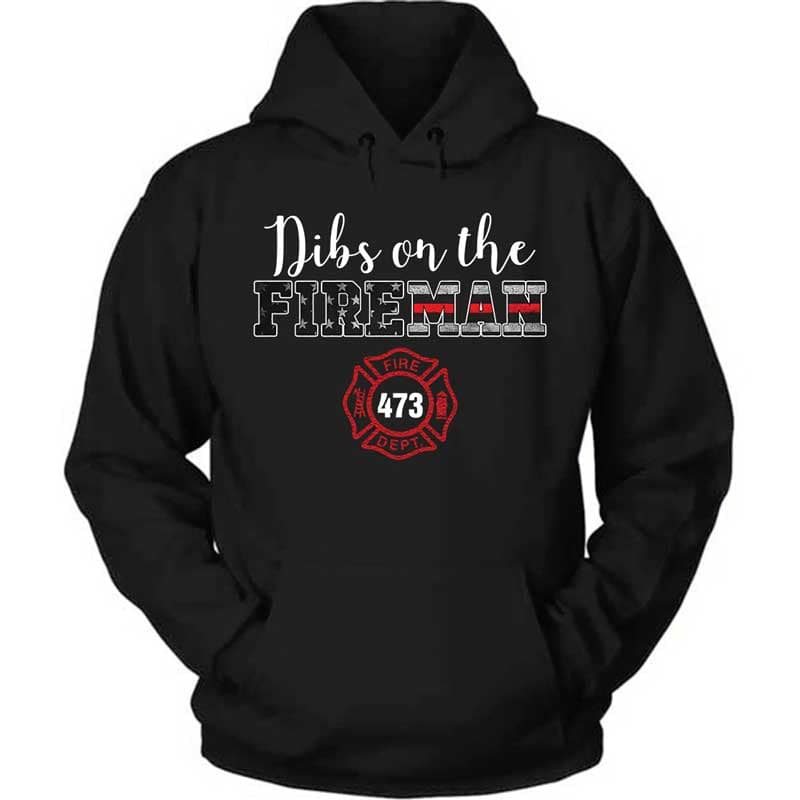 Hoodie Pullover Hoodie / S / Black TRL - Dibs On The Fireman Personalized Hoodie