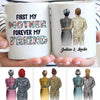Army - First My Mother Forever My Friend Personalized Mug