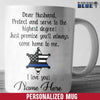 Mugs Deputy Sheriff - Always Come Home To Me Personalized Mug - Dear Husband