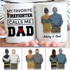 My Favorite Female Firefighter Calls Me Dad Personalized Thin Red Line Coffee Mug